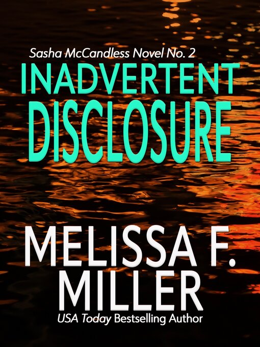 Title details for Inadvertent Disclosure by Melissa F. Miller - Available